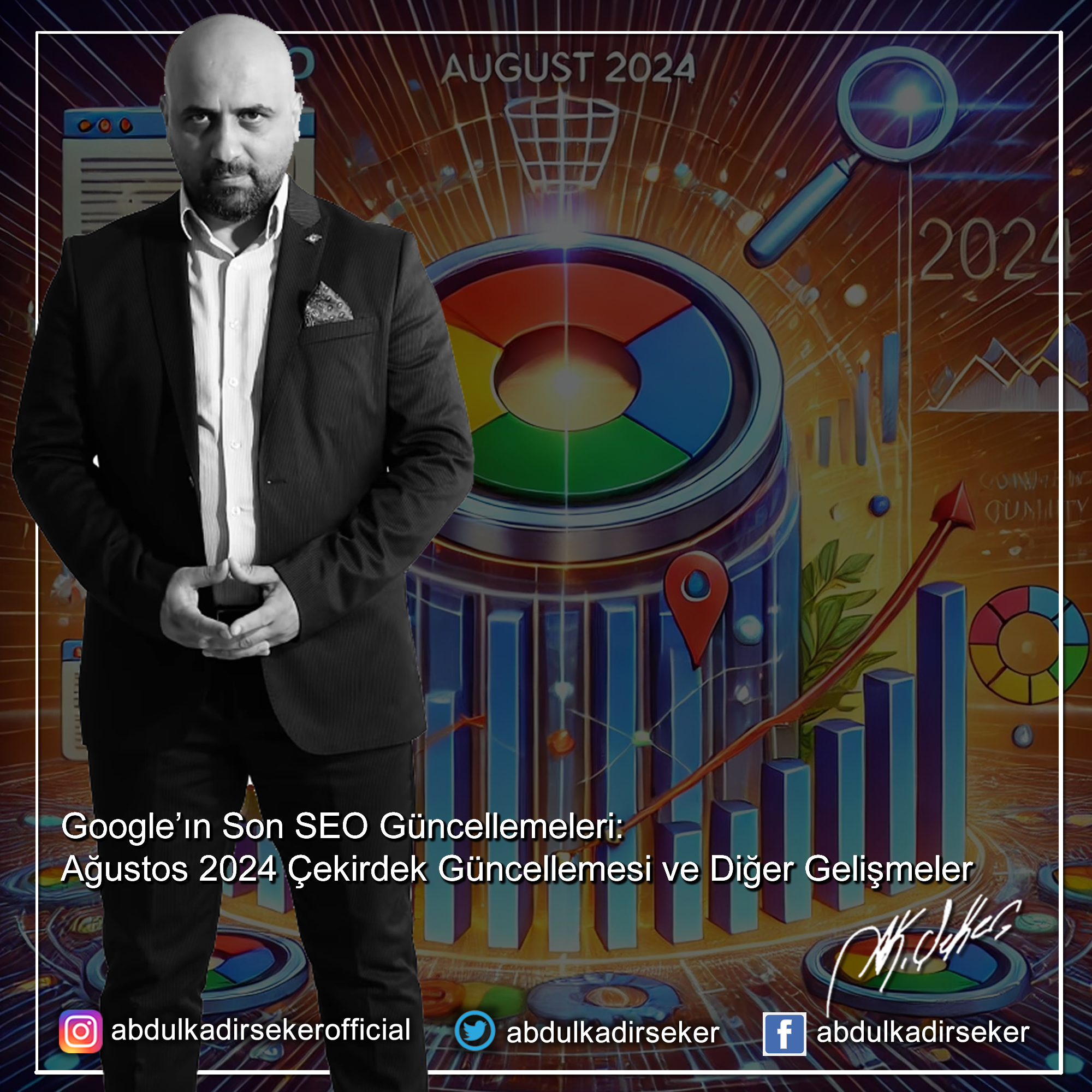 Google’ın Son SEO Güncellemeleri: Ağustos 2024 Çekirdek Güncellemesi ve Diğer Gelişmeler